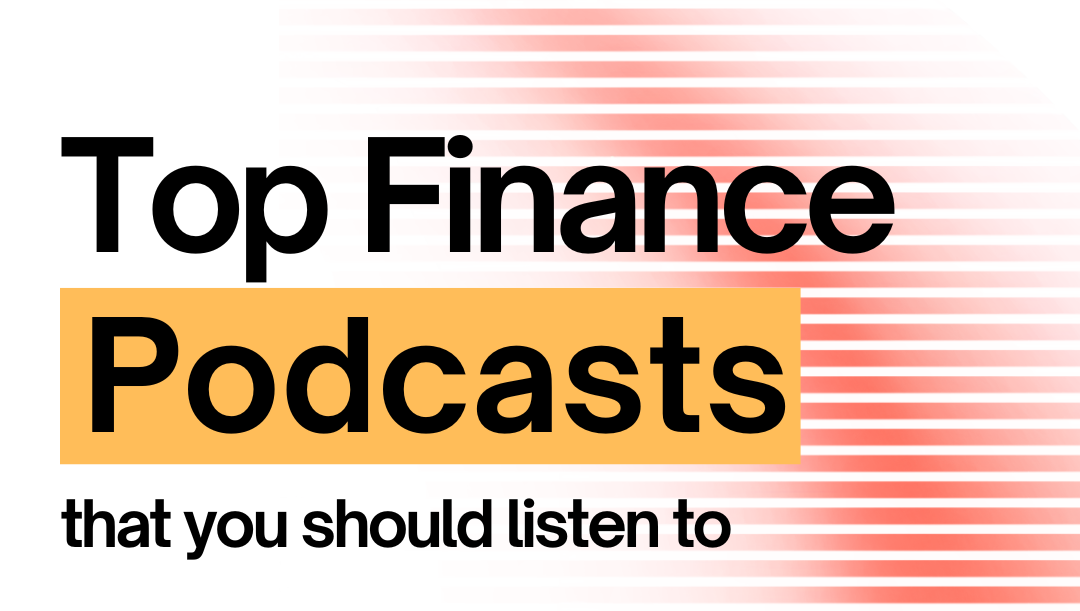 Top Finance Podcasts